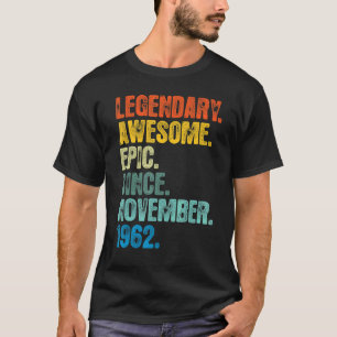 Camiseta Legendário Retroativo Desde Novembro De 1962 60 An