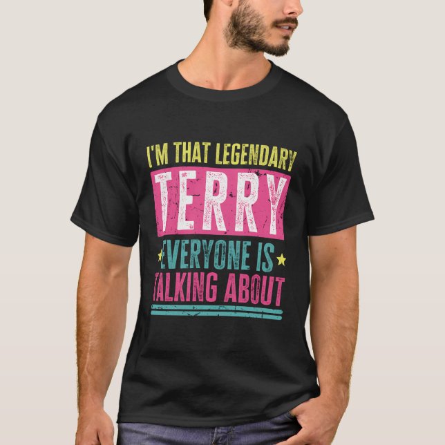 Camiseta Legendário Terry First Name Engraçado Cotação Para (Frente)