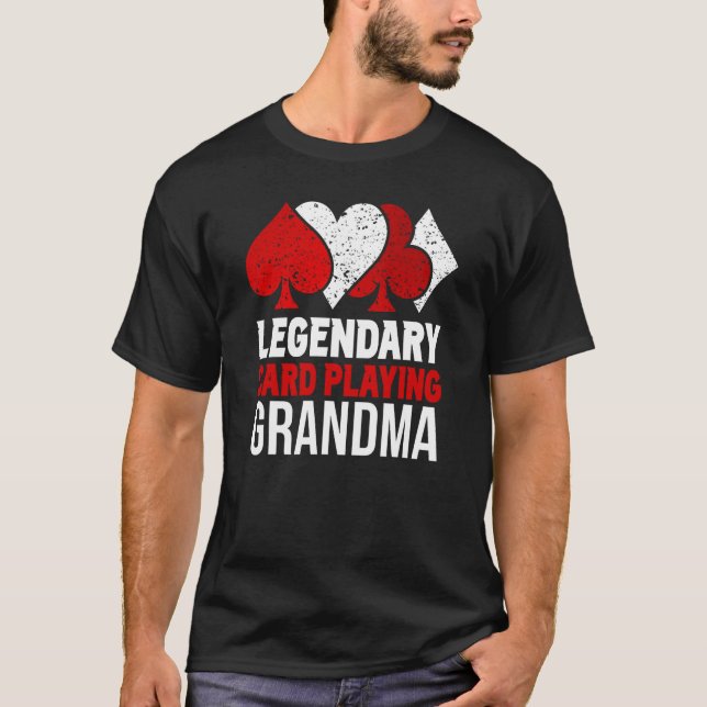 Camiseta Legendary Card Playing Grandma Play Cards Player G (Frente)