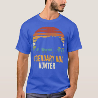 Camiseta Legendary Hog Hunter Boar Hunting Hog Hunter Pig R