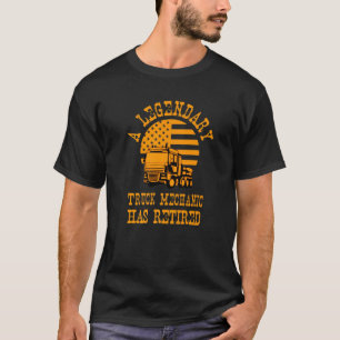Camiseta Legendary Truck Mechanic Has Retired Retro Retirem