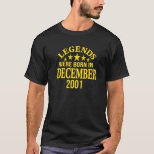 Camiseta Legendas eram Nasceres em dezembro de 2001 anivers