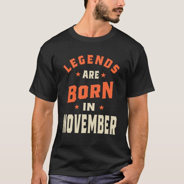 Camiseta Legendas são Nasceres em novembro - Novembro Anive (Frente)