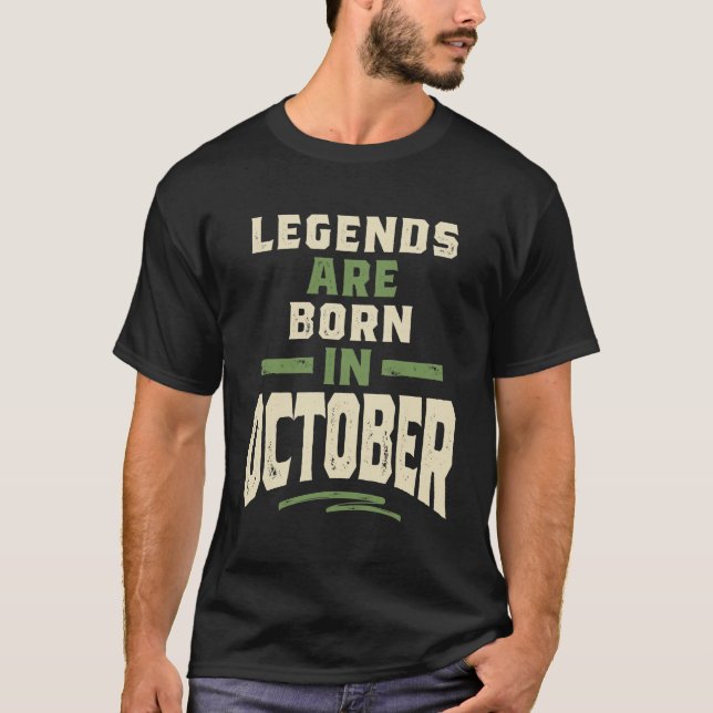 Camiseta Legendas são Nasceres em outubro - Aniversário de  (Frente)
