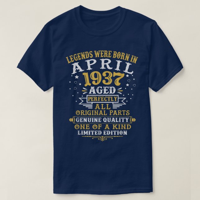 Camiseta Legends Were Born In April 1937 85 Years Old 85th  (Frente do Design)