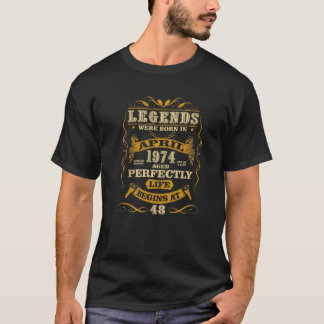 Camiseta Legends Were Born In April 1974 48Th Birthday 48 Y