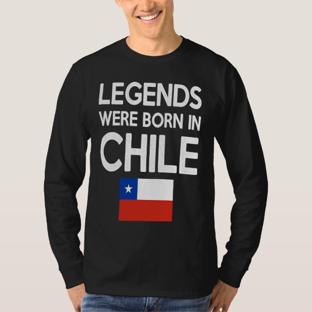 Camiseta Legends Were Born In Chile Chilean Flag Pride Root (Frente)
