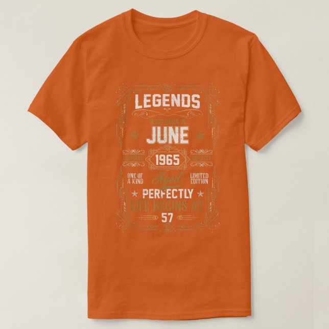 Camiseta Legends Were Born In June 1965 57Th Birthday Gifts (Frente do Design)