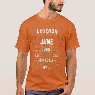 Camiseta Legends Were Born In June 1965 57Th Birthday Gifts