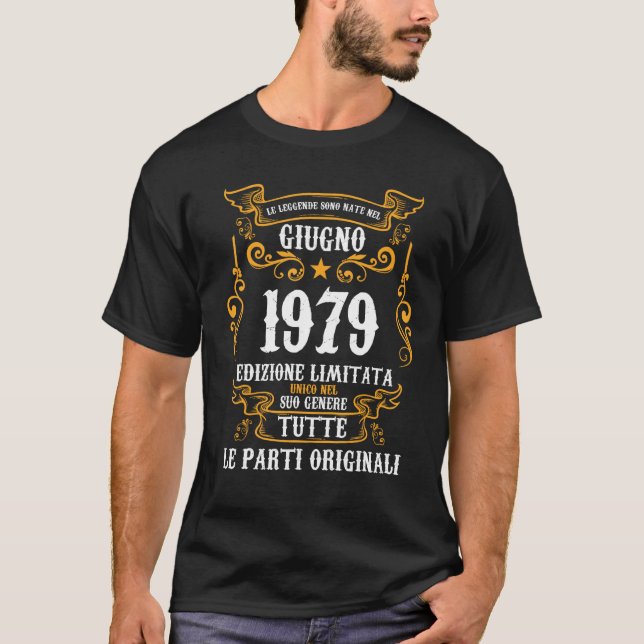 Camiseta Leggende sono nate nel a Giugno 1979 44 Compleanno (Frente)