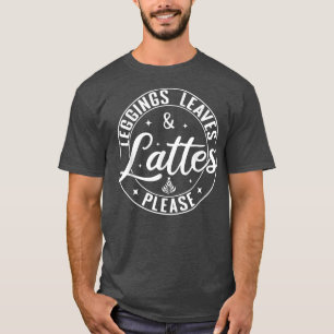 Camiseta Leggens deixam latas por favor café engraçado outo