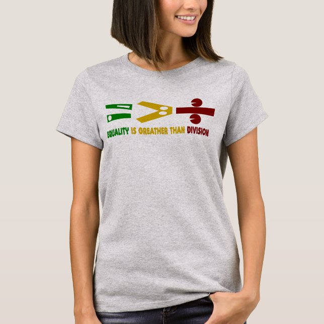 Camiseta l'égualité est plus grande que la division (Frente)
