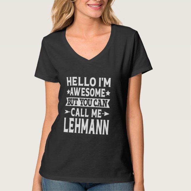 Camiseta Lehmann Surname Me Chame de Lehmann Family Sobreno (Frente)