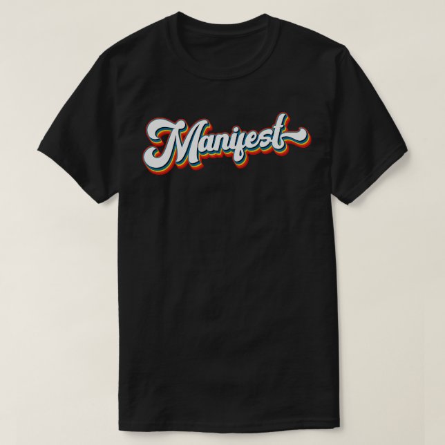 Camiseta Lei de Atração do Manifesto Retroativo (Frente do Design)