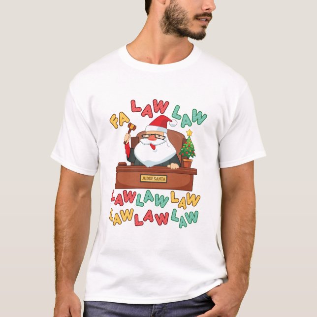 Camiseta Lei Fa Advogado Papais noeis de Natal Juiz (Frente)