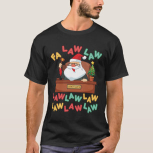 Camiseta Lei Fa Lei Funny Advogado Papais noeis Juiz Natal