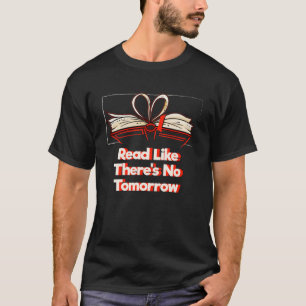 Camiseta Leia como se não houvesse amanhã um encantador bei