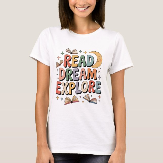 Camiseta Leia Dream Explore Livros Whimsical e Lua (Frente)