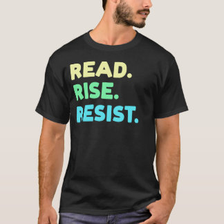Camiseta Leia. Levante-se. Resistir. Leitura do Livro