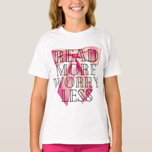 Camiseta Leia Mais Preocupe Menos Laço Rosa Coquette