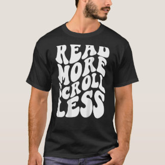 Camiseta Leia mais rolagem menos palavras retrorativas no r