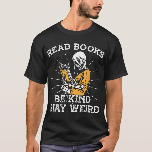Camiseta Leia os livros e fique estranho lendo esqueleto (Frente)