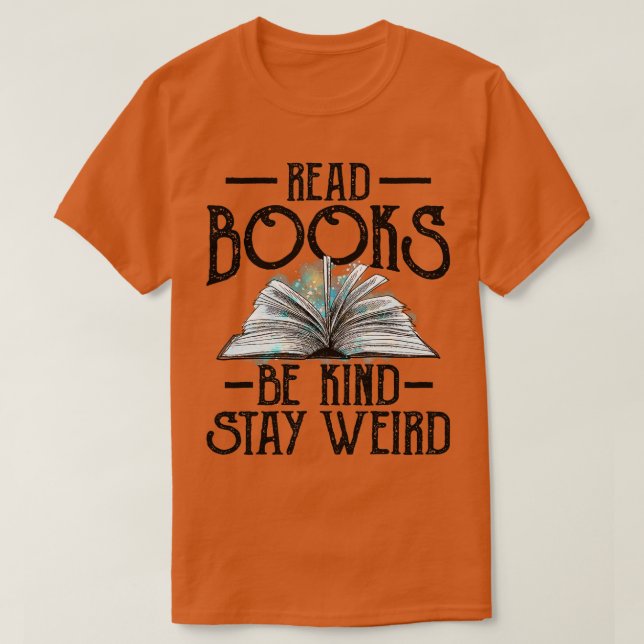 Camiseta Leia os livros e fique estranho Nerd de livros eng (Frente do Design)