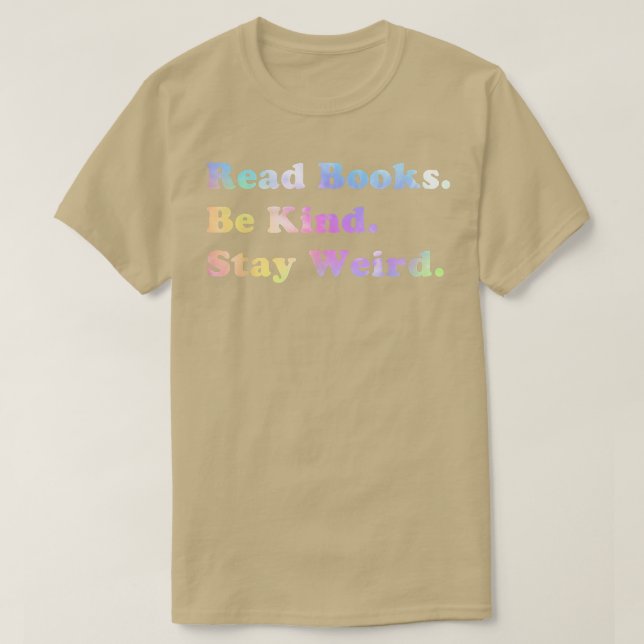 Camiseta Leia Os Livros Mantenham-Se Estranhos Os Ouvidos D (Frente do Design)