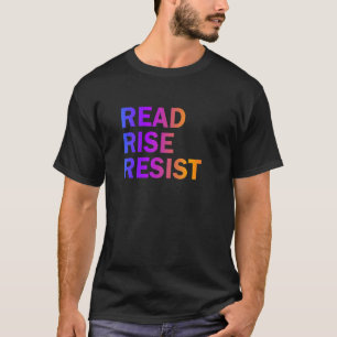 Camiseta Leia "Rising Resist Readers Sayings" (Aumentar a r