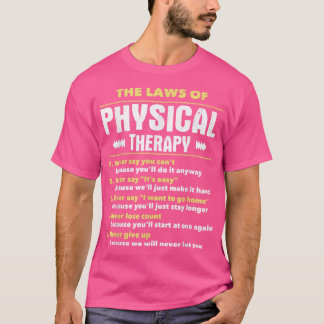 Camiseta Leis De Terapia FísicaTerapista Física PT