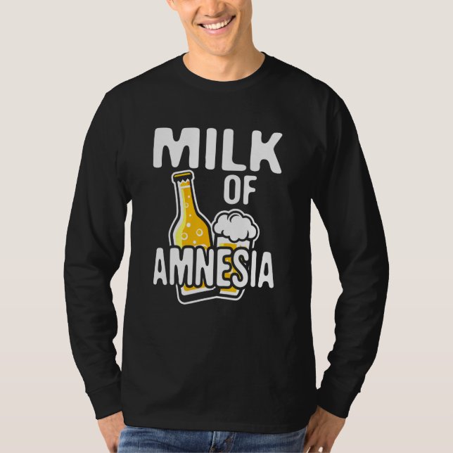Camiseta Leite de bebado de cerveja amnésia (Frente)