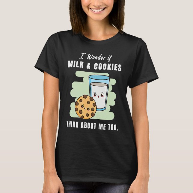 Camiseta Leite E Cookies Pensam Em Mim Gráfico De Comida (Frente)