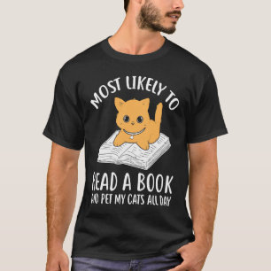 Camiseta Leitor de Livros Mais propenso a ler um livro ca
