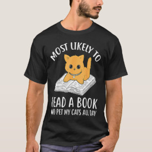 Camiseta Leitor de Livros Mais provável de ler um livro ca