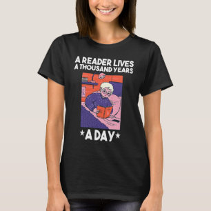 Camiseta Leitor vive mil anos por dia