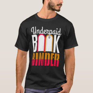 Camiseta Leitura de Bookbinder mal-paga