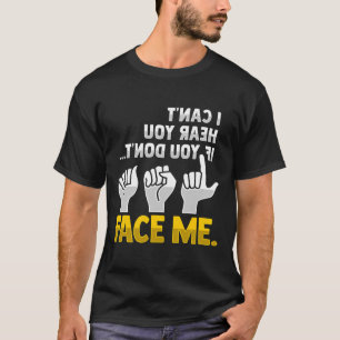 Camiseta Leitura de Gesto de Mão surdo Audição Perda de Awa