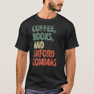 Camiseta Leitura De Livros De Café E Oxford Commas
