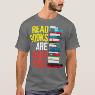 Camiseta Leitura de livros é Comida cerebral