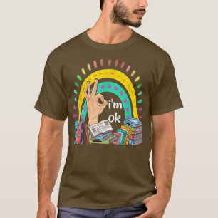 Camiseta Leitura de livros, estou bem, amantes de livros na