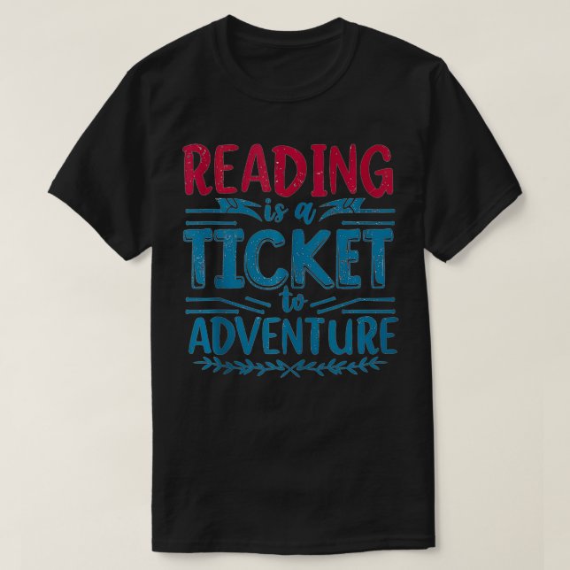 Camiseta Leitura Engraçada É Um Bilhete Para Adventure Tank (Frente do Design)