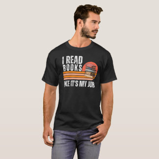 Camiseta Leitura Engraçada Li livros como se fosse meu trab