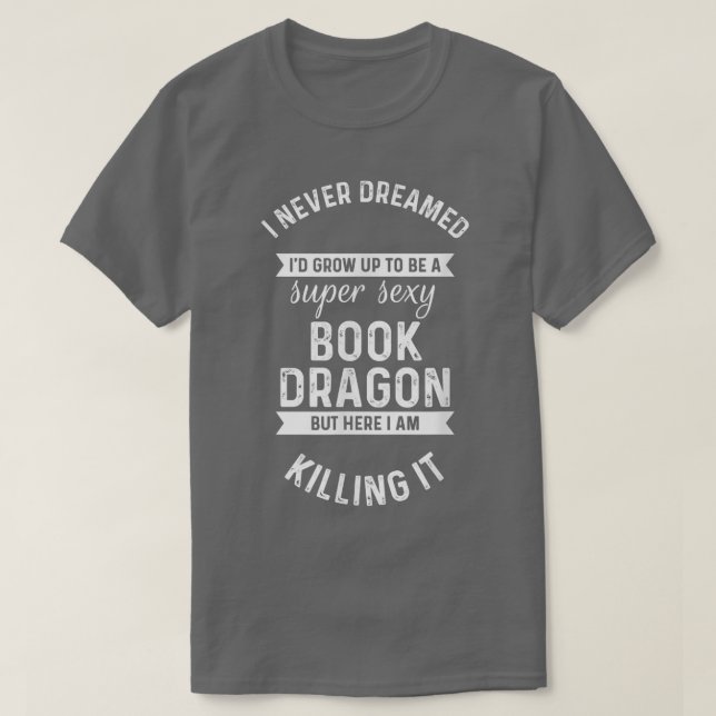 Camiseta Leitura Sobre Leitura Do Livro Super Sey Dragon Le (Frente do Design)