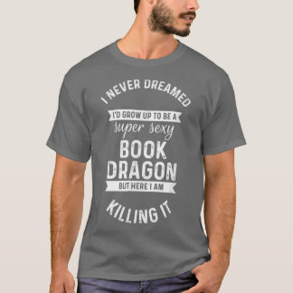 Camiseta Leitura Sobre Leitura Do Livro Super Sey Dragon Le