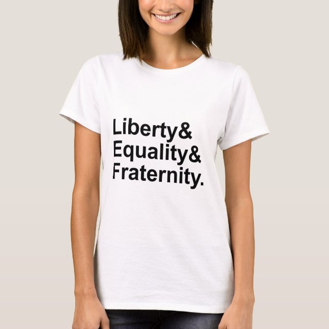 Camiseta Lema da República Francesa Liberdade Igualdade Fra (Frente)