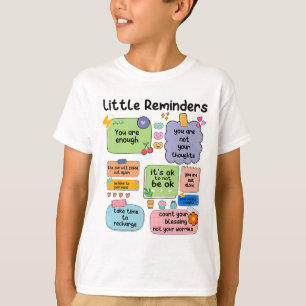 Camiseta Lembra-se de que você é suficientemente consciente