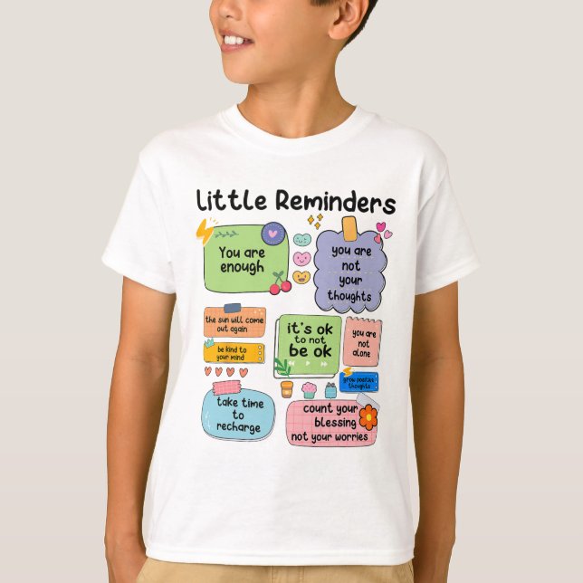 Camiseta Lembra-se de que você é suficientemente consciente (Frente)
