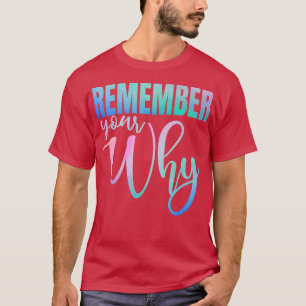 Camiseta Lembre-se da sua Malhação de Motivação Gym Inspira