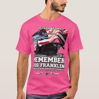 Camiseta Lembre-se da USS Franklin cv13 porta-aviões Vetera