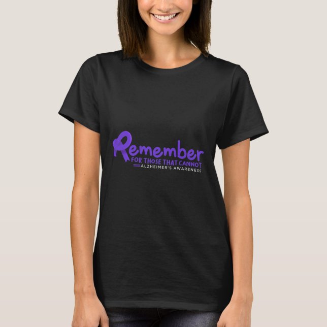 Camiseta Lembre-Se Daqueles Que Não Conseguem Alzheimer (Frente)